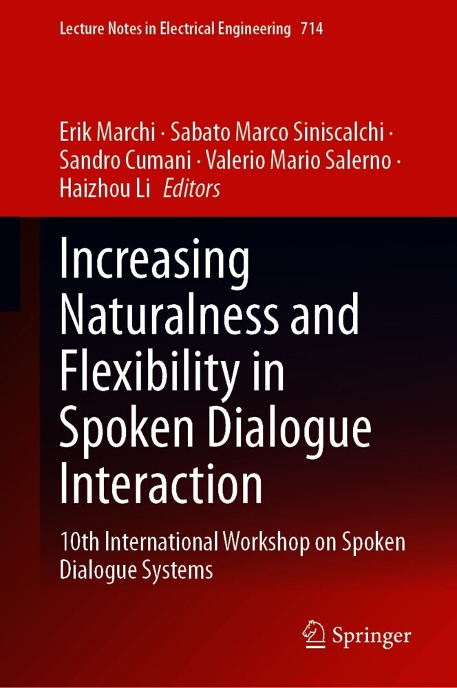 Increasing Naturalness and Flexibility in Spoken Dialogue Interaction main product photo