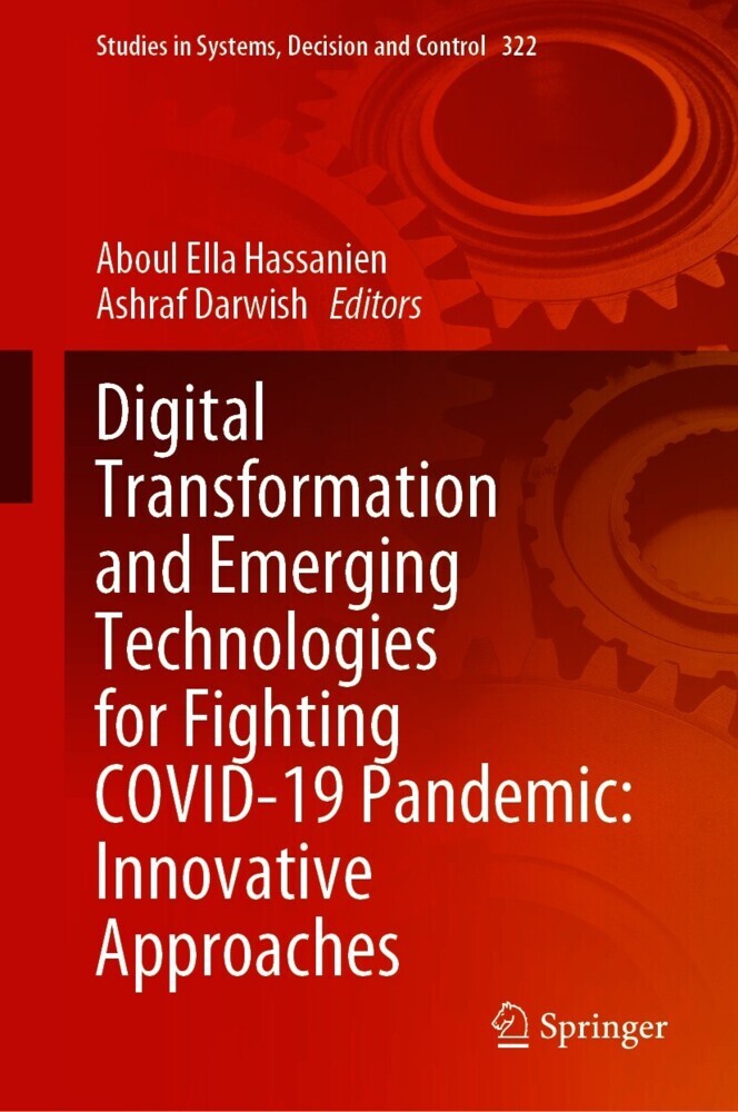 Digital Transformation and Emerging Technologies for Fighting COVID-19 Pandemic: Innovative Approaches main product photo