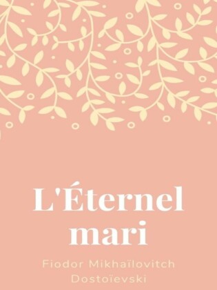L'Éternel Mari