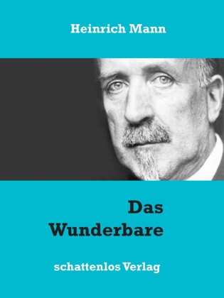 Das Wunderbare
