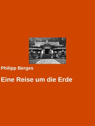 Eine Reise um die Erde