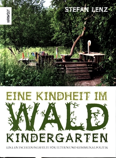 Eine Kindheit im Waldkindergarten main product photo