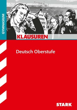 STARK Deutsch Oberstufe - Klausuren Gymnasium