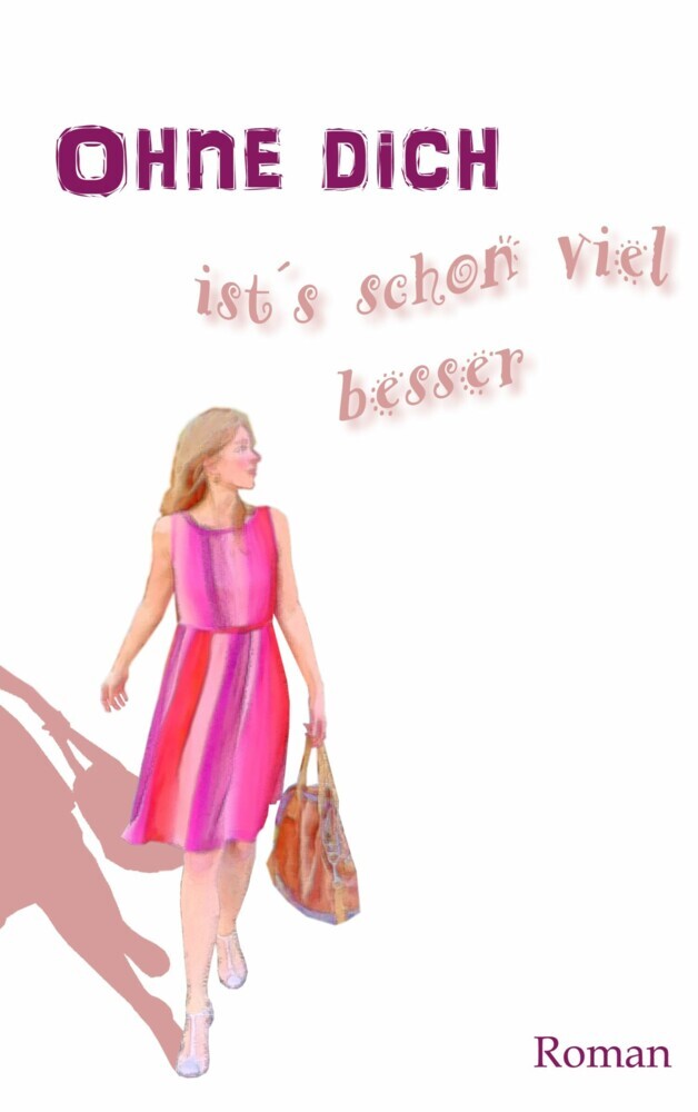 Ohne Dich Ist's Schon Viel Besser main product photo