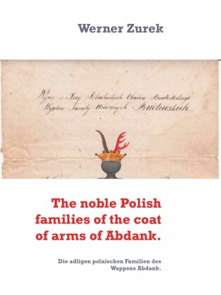 The noble Polish families of the coat of arms of Abdank.