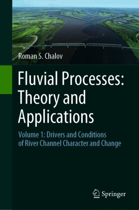 Fluvial Processes: Theory and Applications