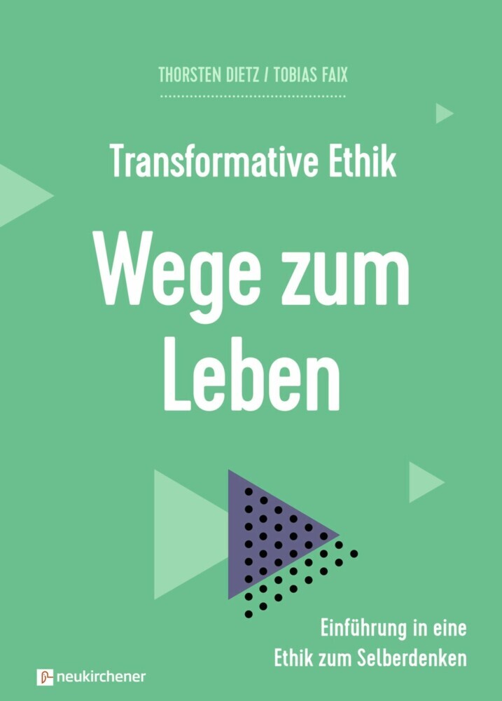 Transformative Ethik - Wege zum Leben main product photo