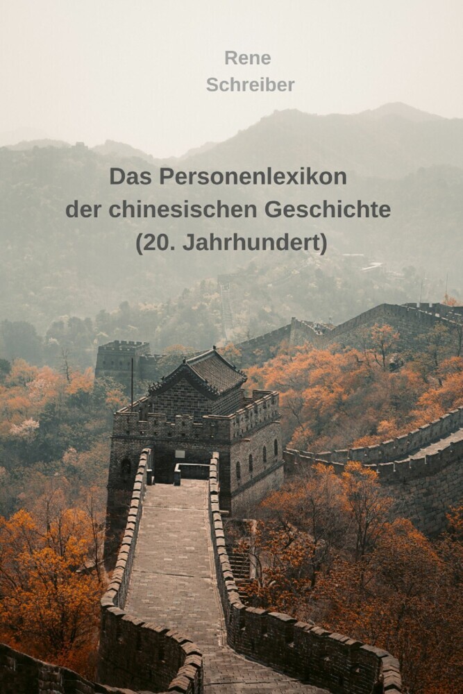 Das Personenlexikon der chinesischen Geschichte (20. Jahrhundert) main product photo