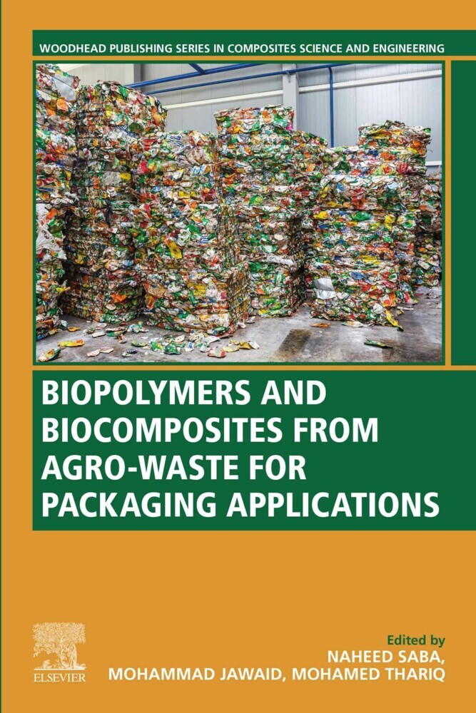 Biopolymers and Biocomposites from Agro-waste for Packaging Applications main product photo