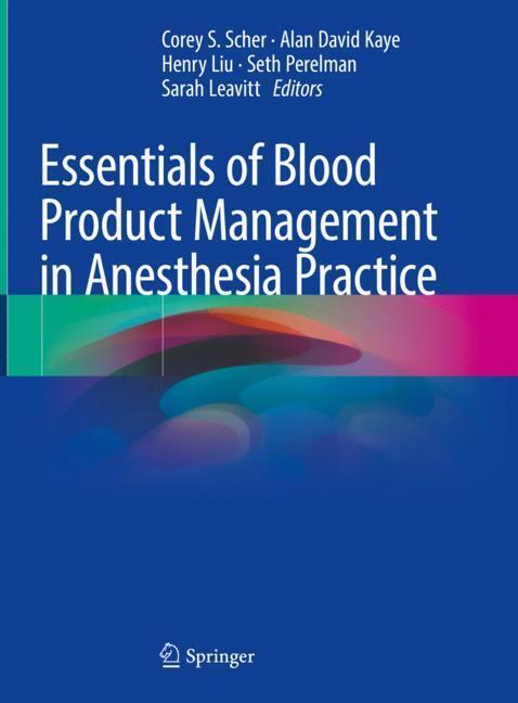 Essentials of Blood Product Management in Anesthesia Practice main product photo