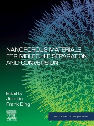 Nanoporous Materials for Molecule Separation and Conversion
