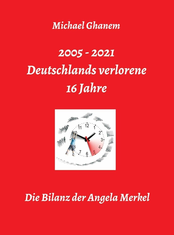 Deutschlands verlorene 16 Jahre main product photo