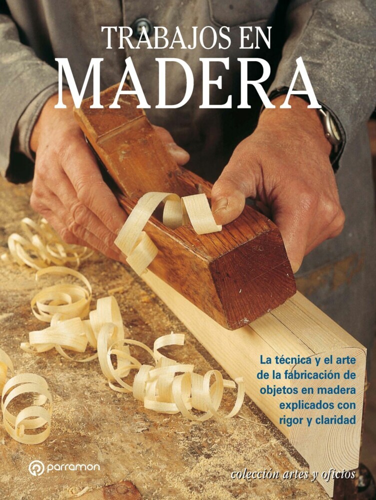 Artes & Oficios. Trabajos en madera main product photo