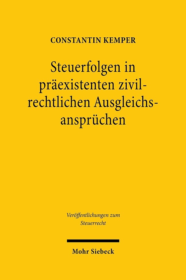Steuerfolgen in präexistenten zivilrechtlichen Ausgleichsansprüchen main product photo
