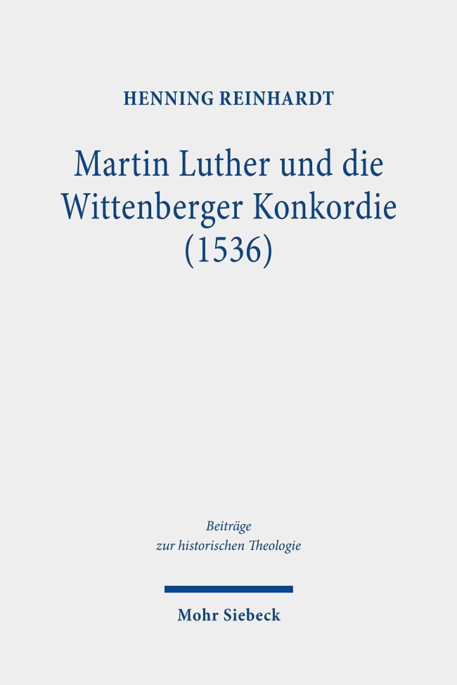 Martin Luther und die Wittenberger Konkordie (1536) main product photo