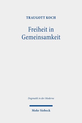 Freiheit in Gemeinsamkeit