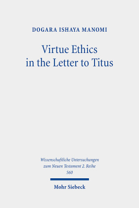 Virtue Ethics in the Letter to Titus