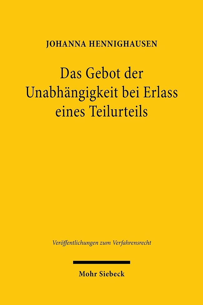 Das Gebot der Unabhängigkeit bei Erlass eines Teilurteils main product photo