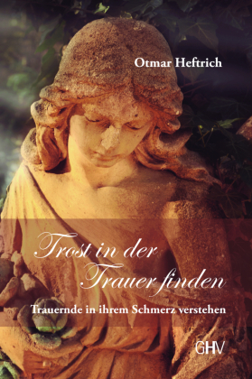 Trost in der Trauer finden