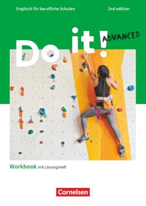 Do it! - Englisch für berufliche Schulen - 2nd edition - Advanced Workbook mit Lösungsheft