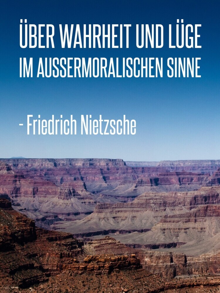 Über Wahrheit und Lüge im außermoralischen Sinne main product photo