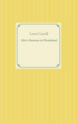 Alice's Abenteuer im Wunderland