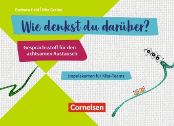 Wie denkst du darüber? - Gesprächsstoff für den achtsamen Austausch