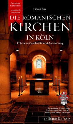 Die romanischen Kirchen in Köln