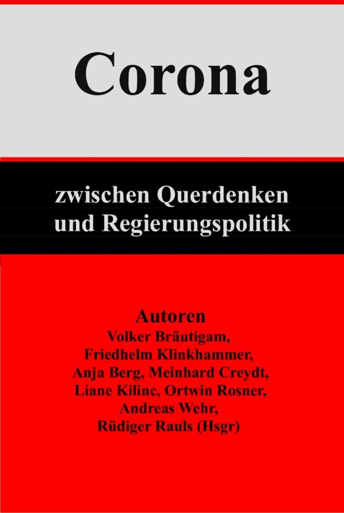 Corona: Zwischen Querdenken und Regierungspolitik main product photo