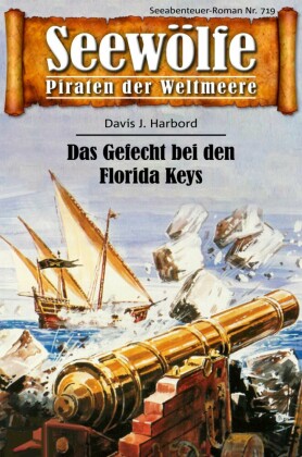 Seewölfe - Piraten der Weltmeere 719