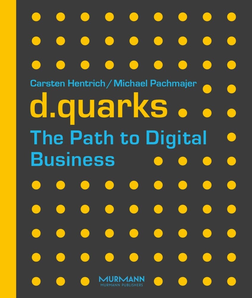 d.quarks - The Path to Digital Business main product photo