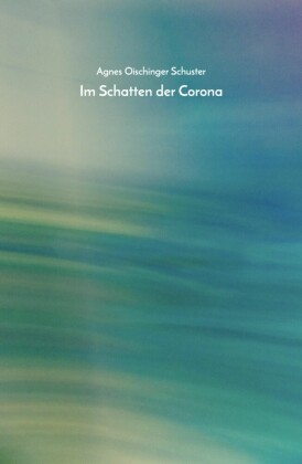 Im Schatten der Corona