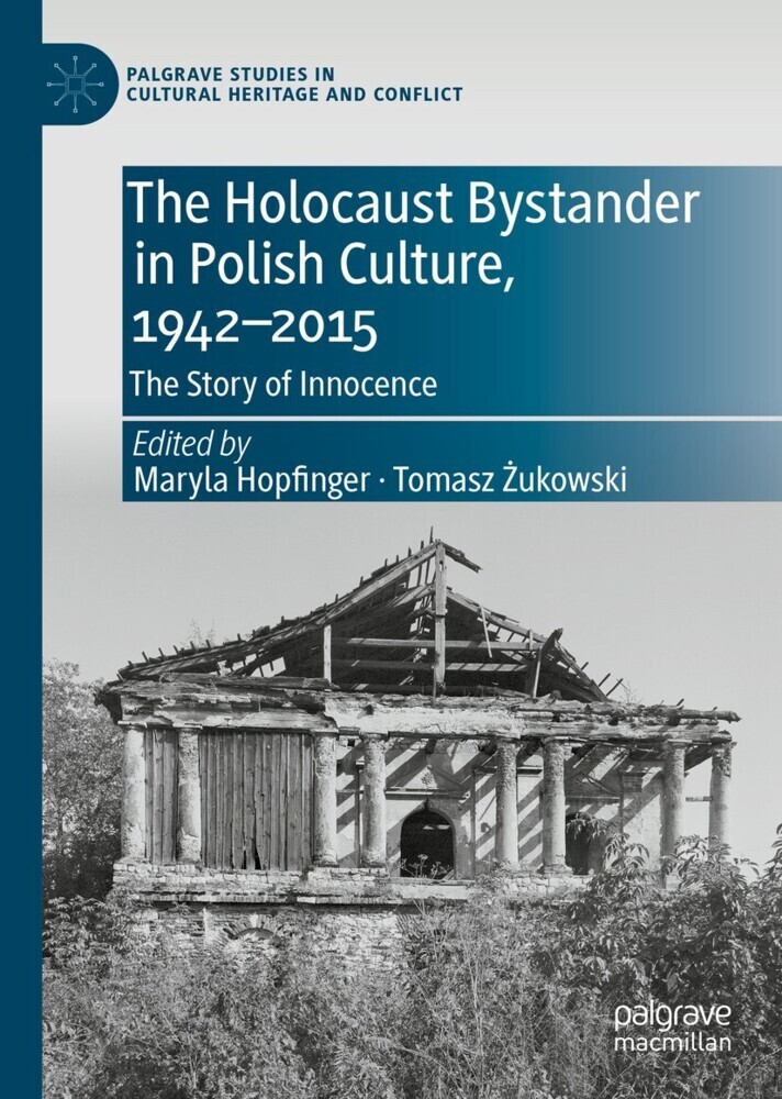 The Holocaust Bystander in Polish Culture, 1942-2015 main product photo