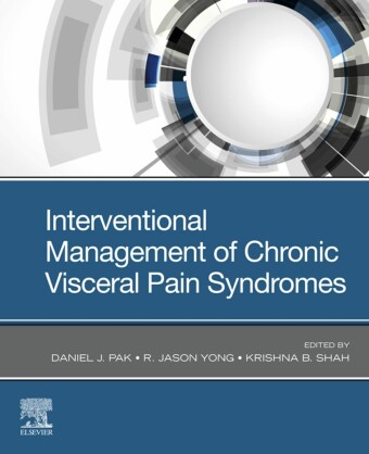 Interventional Management of Chronic Visceral Pain Syndromes - E-Book