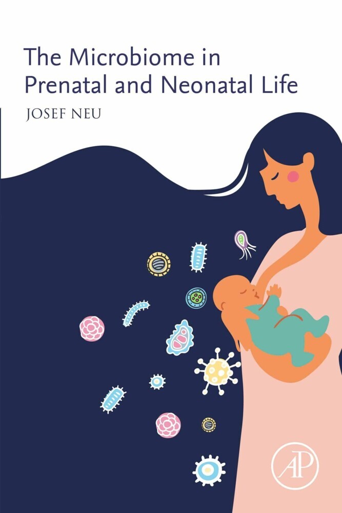 The Microbiome in Prenatal and Neonatal Life main product photo