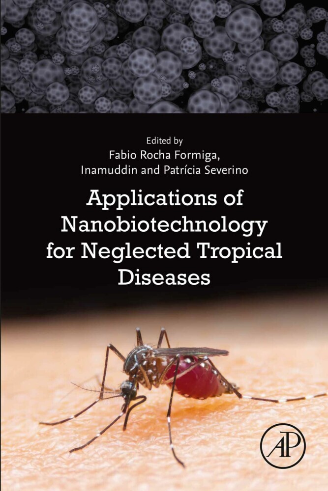 Applications of Nanobiotechnology for Neglected Tropical Diseases main product photo