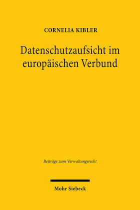 Datenschutzaufsicht im europäischen Verbund
