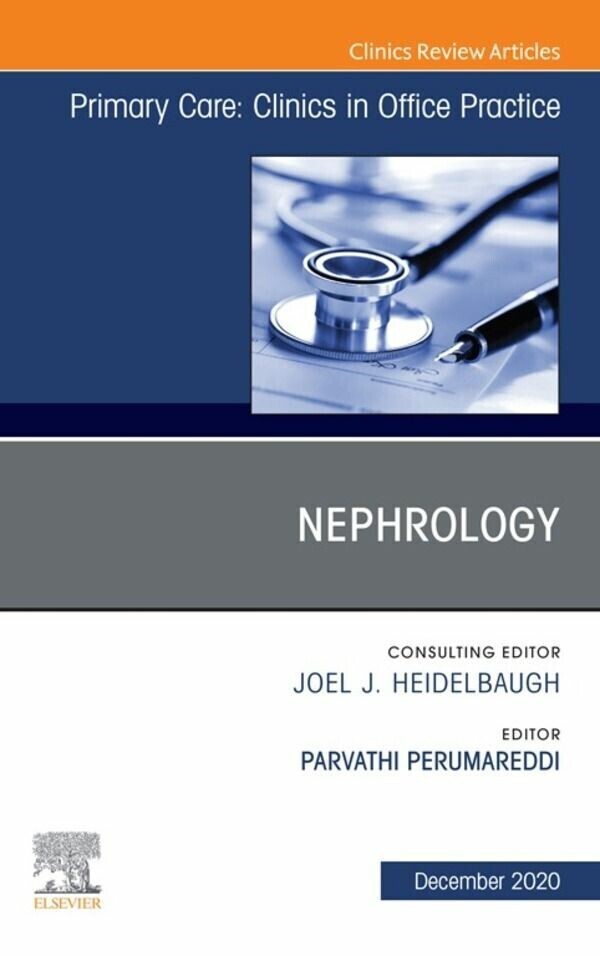 Nephrology, An Issue of Primary Care: Clinics in Office Practice, E-Book main product photo