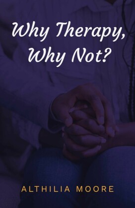 'Why Therapy, Why Not'