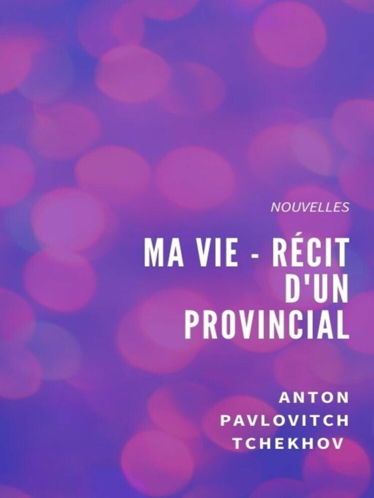 Ma Vie - Récit d'un provincial main product photo