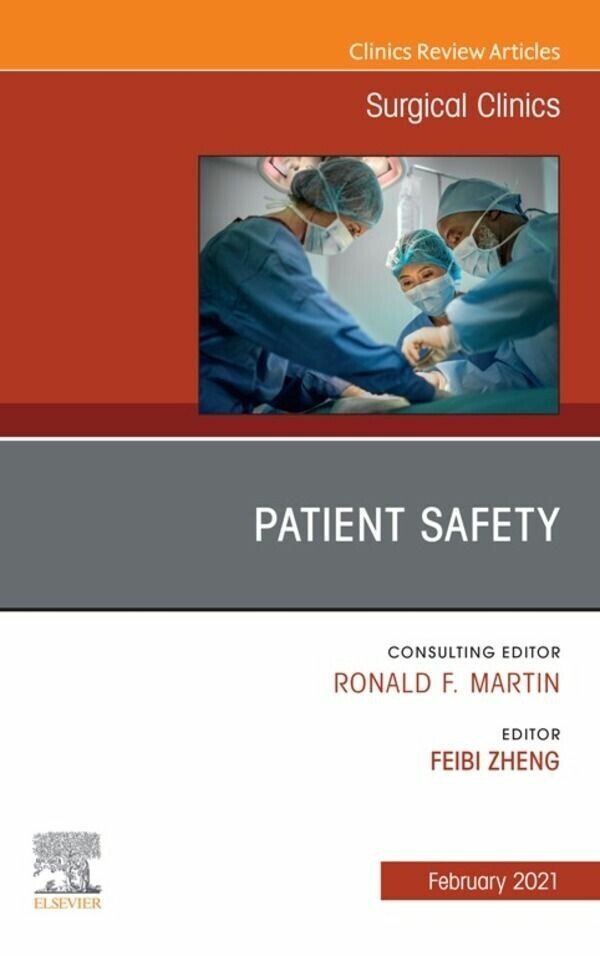 Patient Safety, An Issue of Surgical Clinics, E-Book main product photo
