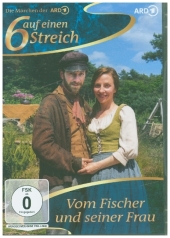 Sechs auf einen Streich - Vom Fischer und seiner Frau, 1 DVD