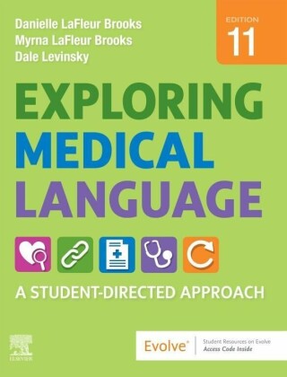 Exploring Medical Language E-Book