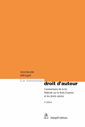 Le nouveau droit d'auteur.