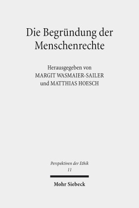 Die Begründung der Menschenrechte