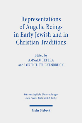 Representations of Angelic Beings in Early Jewish and in Christian Traditions