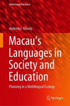 Macau's Languages in Society and Education