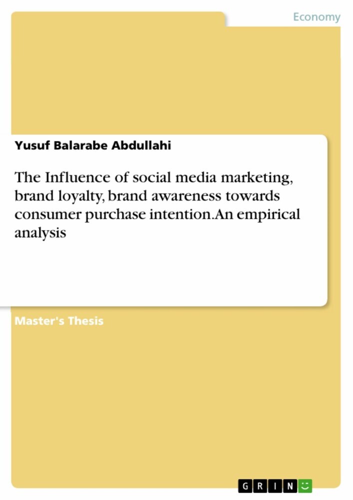 The Influence of social media marketing, brand loyalty, brand awareness towards consumer purchase intention. An empirical analysis main product photo