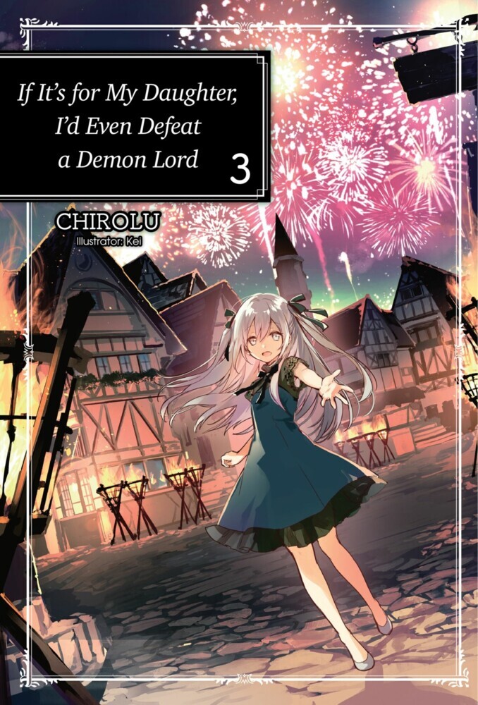 If It's for My Daughter, I'd Even Defeat a Demon Lord: Volume 3 main product photo
