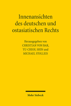 Innenansichten des deutschen und ostasiatischen Rechts